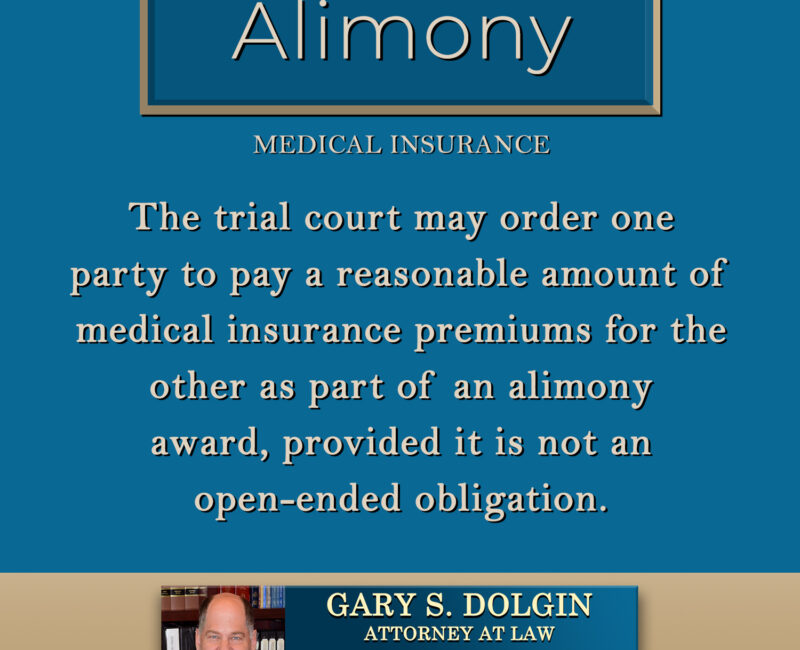 Tampa Alimony Attorney explains medical insurance as part of alimony award.